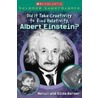 Did It Take Creativity to Find Relativity, Albert Einstein? door Melvin Berger