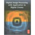 Digital Image Processing with Application to Digital Cinema