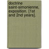 Doctrine Saint-Simonienne, Exposition. [1st And 2nd Years]. door Anonymous Anonymous
