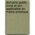 Domaine Public Rome Et Son Application En Matire Artistique