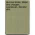 Dumme Briefe, Bilder Und Chargen, Cypressen, Literatur- Und