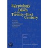 Egyptology at the Dawn of the Twenty-First Century Volume 2 by ZahiA Hawass