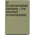 El Fundamentalista Reticente = The Reluctant Fundamentalist