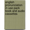 English Pronunciation In Use Pack  Book And Audio Cassettes door Mark Hancock