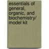 Essentials of General, Organic, and Biochemistry/ Model Kit door Rebecca Brewer