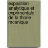 Exposition Analytique Et Exprimentale de La Thorie McAnique door Gustave Adolphe Hirn