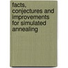 Facts, Conjectures And Improvements For Simulated Annealing by Richard Frost