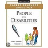 Ferguson Career Resource Guide for People with Disabilities by College and Career Press
