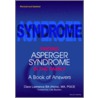Finding Asperger Syndrome In The Family - A Book Of Answers by David Moore