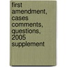 First Amendment, Cases Comments, Questions, 2005 Supplement door Steven H. Shiffrin