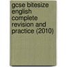 Gcse Bitesize English Complete Revision And Practice (2010) door Trevor Gamson