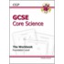 Gcse Core Science Workbook (Including Answers) - Foundation