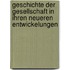 Geschichte Der Gesellschaft in Ihren Neueren Entwickelungen