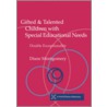 Gifted and Talented Children with Special Educational Needs door Diane Montgomery