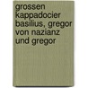 Grossen Kappadocier Basilius, Gregor Von Nazianz Und Gregor by Hugo Weiss
