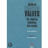 Guide To European Valves For Control, Isolation, And Safety door Brian Nesbitt