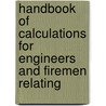 Handbook of Calculations for Engineers and Firemen Relating door Nehemiah Hawkins