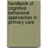 Handbook of Cognitive Behavioral Approaches in Primary Care door Onbekend