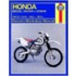 Haynes Honda Xr250l, Xr250r,& Xr400r Owners Workshop Manual