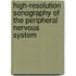 High-Resolution Sonography Of The Peripheral Nervous System