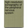 High-Resolution Sonography Of The Peripheral Nervous System door S. Peer