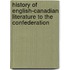History of English-Canadian Literature to the Confederation
