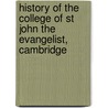 History of the College of St John the Evangelist, Cambridge door Thomas Baker