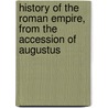 History of the Roman Empire, from the Accession of Augustus by Thomas Keightley