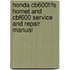 Honda Cb600f/Fs Hornet And Cbf600 Service And Repair Manual