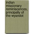 Indian Missionary Reminiscences, Principally of the Wyandot