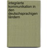 Integrierte Kommunikation in den deutschsprachigen Ländern by Manfred Bruhn