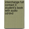 Interchange Full Contact 3 Student's Book With Audio Cd/dvd door Susan Proctor