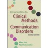 Introduction To Clinical Methods In Communication Disorders door Onbekend