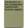 Introduction to the Comparative Method with Boolean Algebra door Daniele Caramani