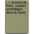 J.-L. Dutreuil de Rhins. Mission Scientifique Dans La Haute