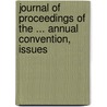 Journal of Proceedings of the ... Annual Convention, Issues door Episcopal Church