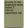 Journey In The Seaboard Slave States 2 Volume Paperback Set door William Peterfield Trent