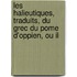 Les Halieutiques, Traduits, Du Grec Du Pome D'Oppien, Ou Il