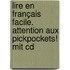 Lire En Français Facile. Attention Aux Pickpockets! Mit Cd