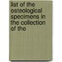 List of the Osteological Specimens in the Collection of the
