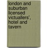 London and Suburban Licensed Victuallers', Hotel and Tavern door London And Suburban Licensed Directory