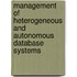 Management of Heterogeneous and Autonomous Database Systems