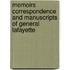 Memoirs Correspondence and Manuscripts of General Lafayette