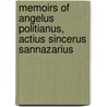 Memoirs of Angelus Politianus, Actius Sincerus Sannazarius by William Parr Greswell