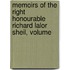 Memoirs of the Right Honourable Richard Lalor Sheil, Volume