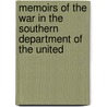 Memoirs of the War in the Southern Department of the United by Dr Henry Lee