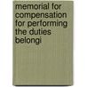 Memorial for Compensation for Performing the Duties Belongi by James McIntosh