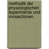 Methodik Der Physiologischen Experimente Und Vivisectionen. by Elie Cyon