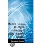Modern Woman An English Rendering Of Laura Marholm Hasson's door Hermione Ramsden