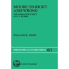 Moore on Right and Wrong the Normative Ethics of G.E. Moore door William H. Shaw